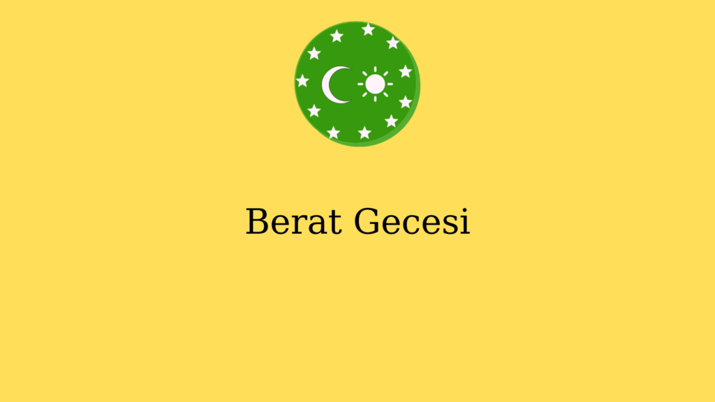 Berat Gecesi