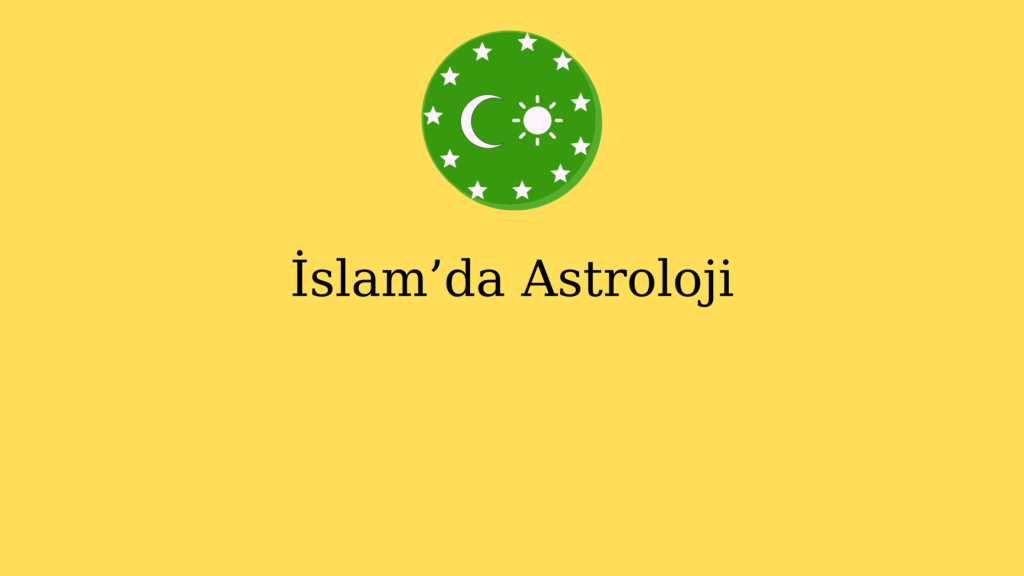 İslam’da Astroloji