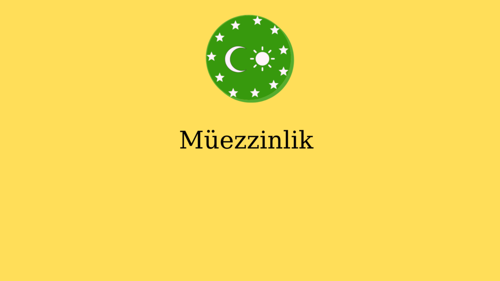 Müezzinlik