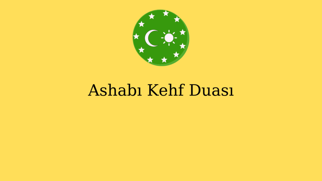 Ashabı Kehf Duası