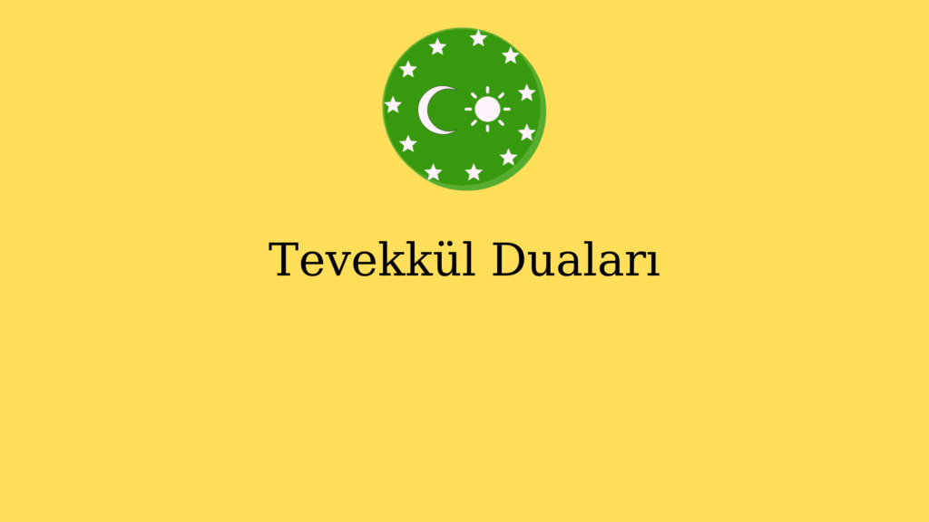 Tevekkül Duaları